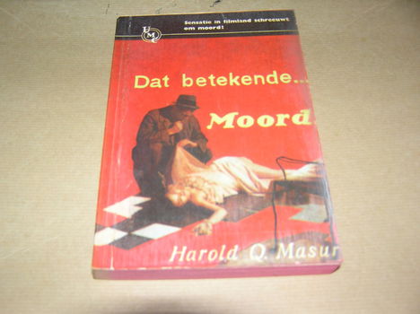 Dat betekende moord-Harold Q.Masur(UMC Real 84) - 0