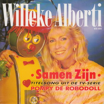 Willeke Alberti – Samen Zijn (Vinyl/Single 7 Inch) - 0