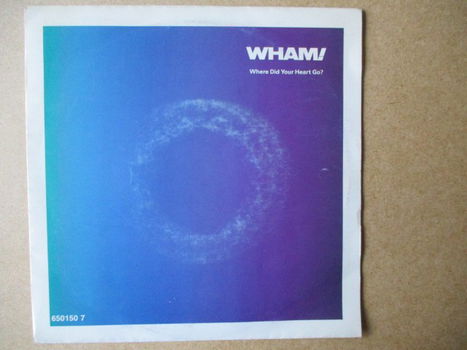 s5257 wham - where did your heart go - 0