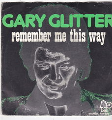 Single Gary Glitter - Remember me this way