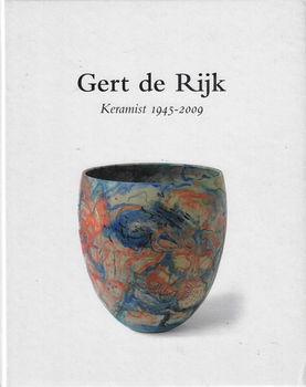 GERT DE RIJK - Keramist -- 1945-2009 - 0