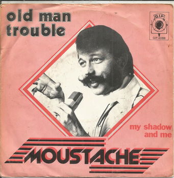 Moustache – Old Man Trouble (1979) - 0