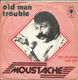 Moustache – Old Man Trouble (1979) - 0 - Thumbnail