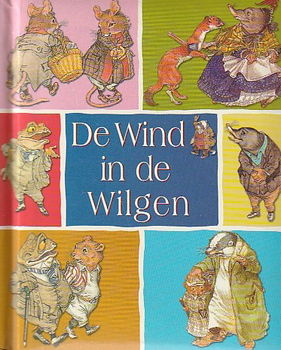 DE WIND IN DE WILGEN - Kenneth Grahame - 0