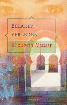 FRANS-ALGERIJNSE TRILOGIE COMPLEET - Elizabeth Musser - 0