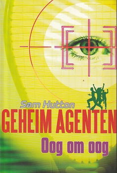 OOG OM OOG, GEHEIM AGENTEN - Sam Hutton (2) - 0