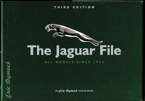 Boek Jaguar File: All Models since 1922 – Eric Dymock. 2004 - 0