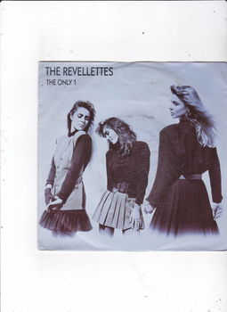 Single The Revellettes - The only 1 - 0