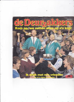 Single De Deurzakkers- Kom op, we zetten alles op z'n kop - 0