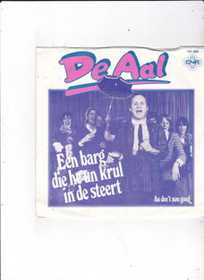 Single De Aal - Een barg die hé un krul in de steert