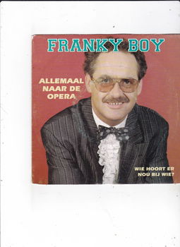 Telstar Single Franky Boy - Allemaal naar de opera - 0