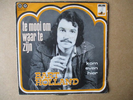 s5543 bart holland - te mooi om waar te zijn - 0