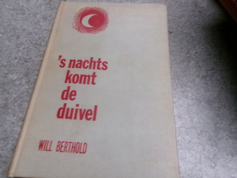 's Nachts komt de duivel - Will Berthold - 0