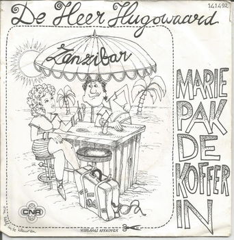 De Heer Hugowaard – Marie Pak De Koffer In (1978) - 0