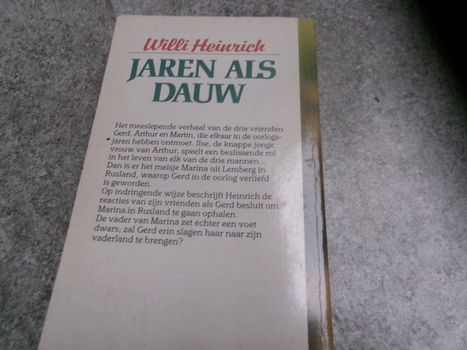 Willi Heinrich : Jaren als dauw - 2