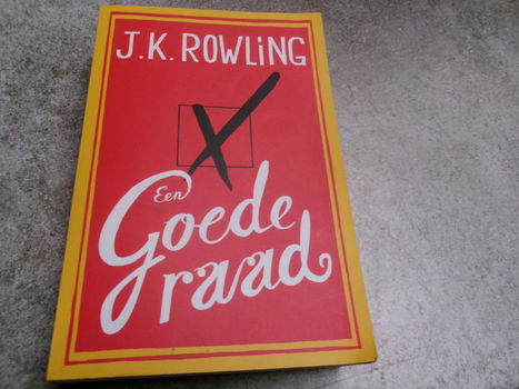 J.K. Rowling : Een Goede Raad - 0