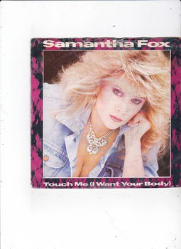 Single Samantha Fox - Touch me (I want your body) - 0