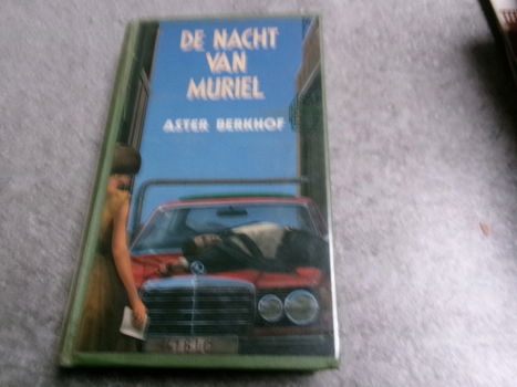 Aster Berkhof : De nacht van Muriel - 0