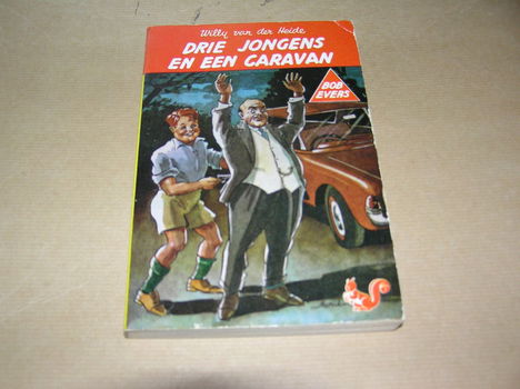 Drie Jongens en een Caravan - Willy van der Heide - 0