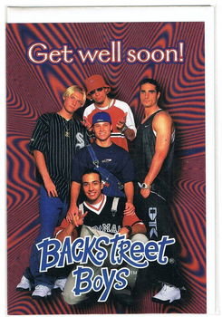 Backstreet Boys get wel soon! ( Ansichtkaart nieuw ) - 0