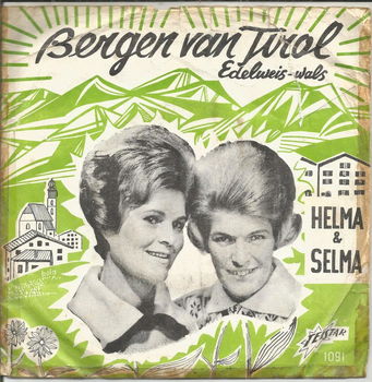 Helma & Selma – Bergen Van Tirol (1965) - 0