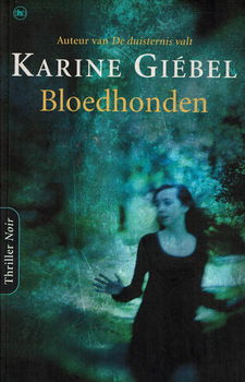 Karine Giebel = Bloedhonden - 0