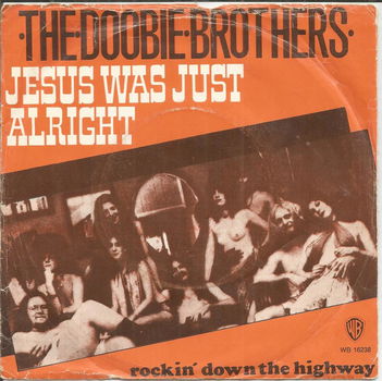 The Doobie Brothers – Jesus Was Just Alright (1972) - 0