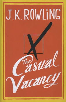 JK Rowling - The Casual Vacancy (Engelstalig) Hardcover/Gebonden - 0