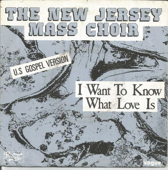 New Jersey Mass Choir – I Want To Know What Love Is (1985) - 0