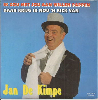 Jan de Kimpe – Ik Zou Met Jou Aan Willen Pappen (1990) - 0