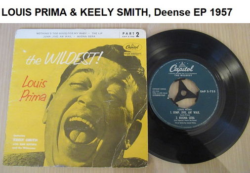 Deense EP uit 1957, LOUIS PRIMA THE WILDEST met Keely Smith & Sam Butera - 0