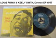 Deense EP uit 1957, LOUIS PRIMA THE WILDEST met Keely Smith & Sam Butera - 0 - Thumbnail