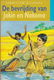 DE BEVRIJDING VAN JAKIN EN NAKOMA - Janwillem Blijdorp - 0 - Thumbnail