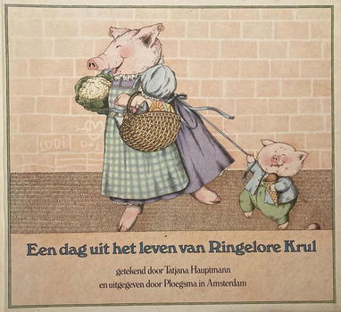 Een dag uit het leven van Ringelore Krul - T. Hauptmann - 0