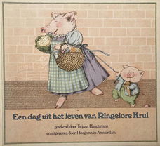 Een dag uit het leven van Ringelore Krul - T. Hauptmann