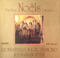 LP - NOËLS - Robustelly Orgel Helmond, Lambertuskerk - Kees van Houten