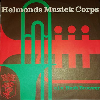 LP - Helmonds Muziek Corps - Huub Brouwer - 0