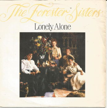 The Forester Sisters – Lonely Alone (1986) - 0