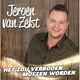 Jeroen Van Zelst - Het Zou Verboden Moeten Worden ( 2 Track CDSingle) - 0 - Thumbnail