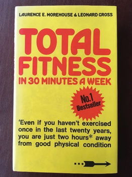 Total fitness in 30 minutes a week - Morehouse, Cross - 0