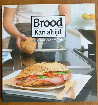 Brood kan altijd - 100 verrassende recepten - 0