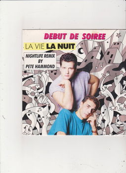 Single Debut de Soiree - La vie, la nuit - 0