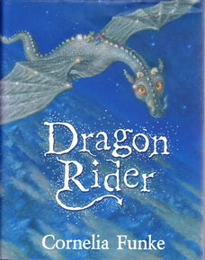 DRAGONRIDER - Cornelia Funke