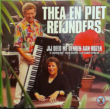 CD - Thea En Piet Reijnders - Jij Deed Me Denken Aan Rozen - 0