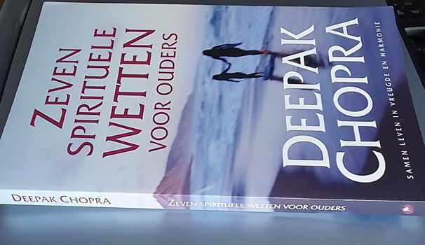 Deepak Chopra - Zeven spirituele wetten voor ouders. Samen leven in vreugde en harmonie - 2