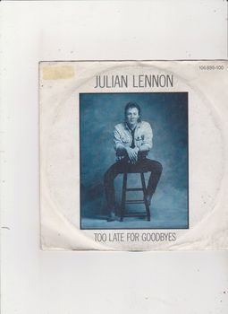 Single Julian Lennon - Too late for goodbyes - 0