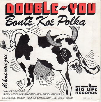 Double-You – Bonte Koe Polka (1984) - 0