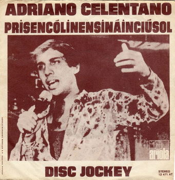 Adriano Celentano ‎– Prisencolinensinainciusol (1973) - 0