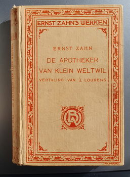 Ernst Zahn - De apotheker van Klein Weltwill (Wereldbibliotheek 1914) - 0