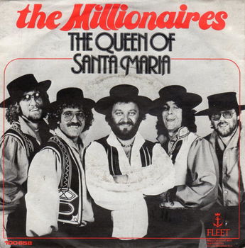 The Millionaires – The Queen Of Santa Maria (1979) - 0